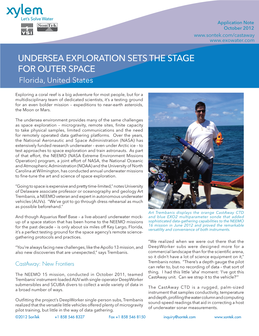 UNDERSEA EXPLORATION SETS the STAGE for OUTER SPACE Florida, United States