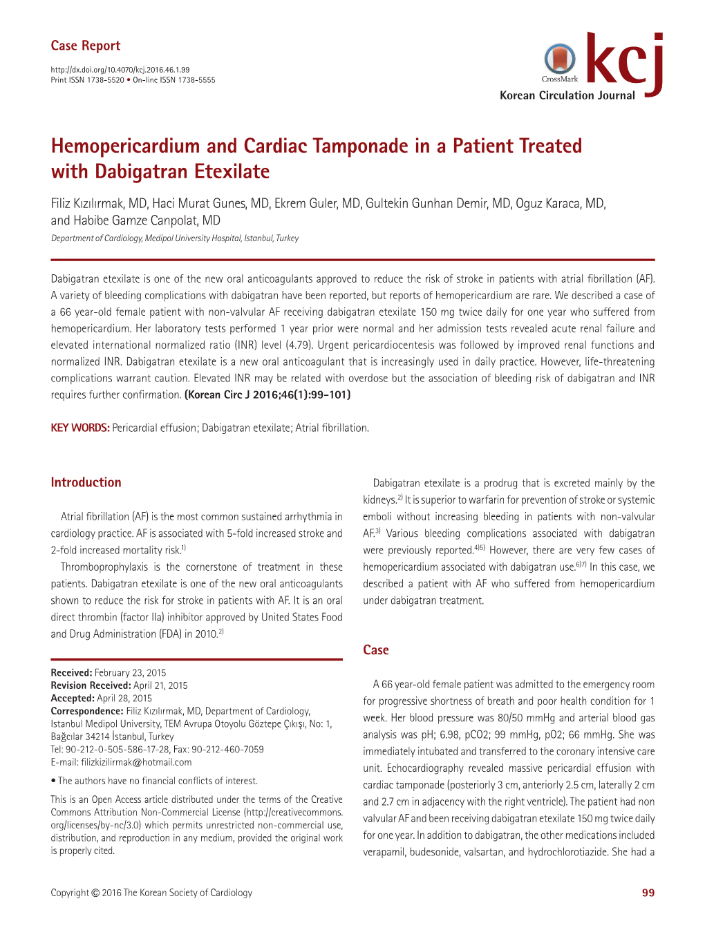 Hemopericardium and Cardiac Tamponade in a Patient Treated with Dabigatran Etexilate