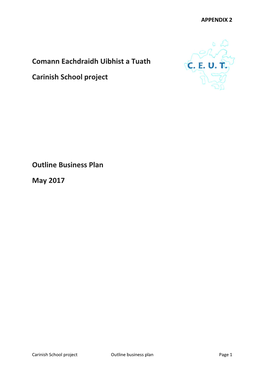 Comann Eachdraidh Uibhist a Tuath Carinish School Project Outline Business Plan May 2017