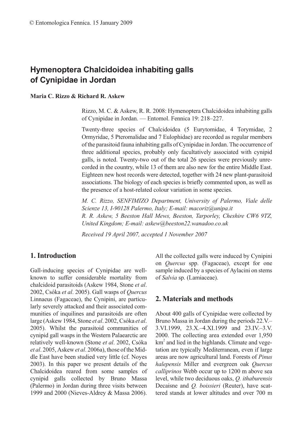 Hymenoptera Chalcidoidea Inhabiting Galls of Cynipidae in Jordan