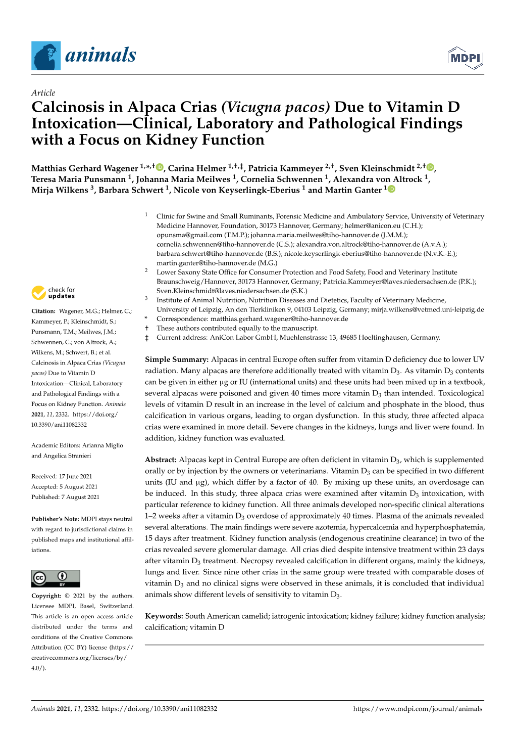 Calcinosis in Alpaca Crias (Vicugna Pacos) Due to Vitamin D Intoxication—Clinical, Laboratory and Pathological Findings with a Focus on Kidney Function