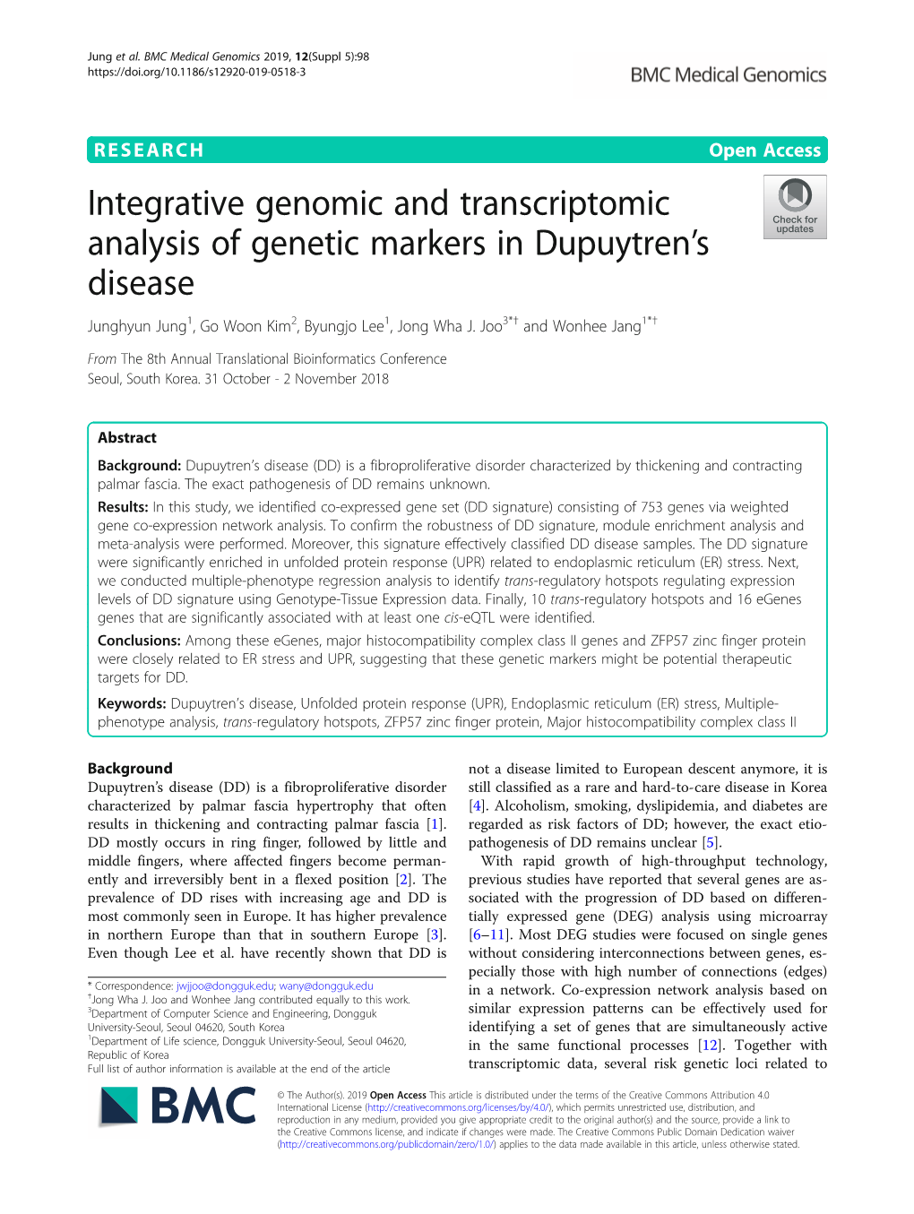 Integrative Genomic and Transcriptomic Analysis of Genetic Markers in Dupuytren’S Disease Junghyun Jung1, Go Woon Kim2, Byungjo Lee1, Jong Wha J