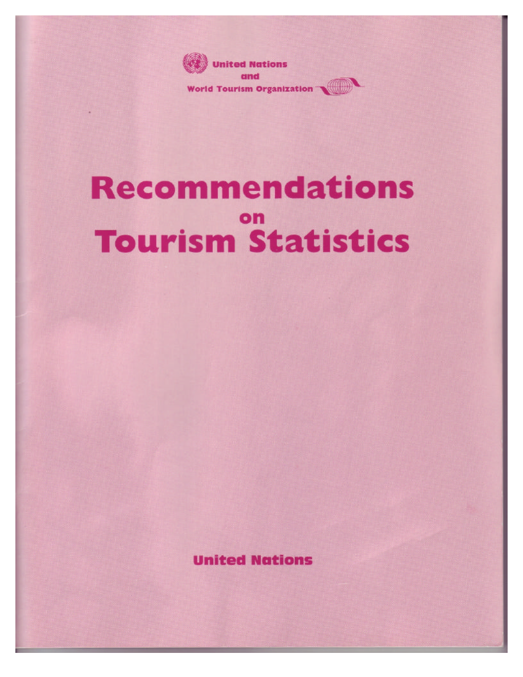 Recommendations on Tourism Statistics