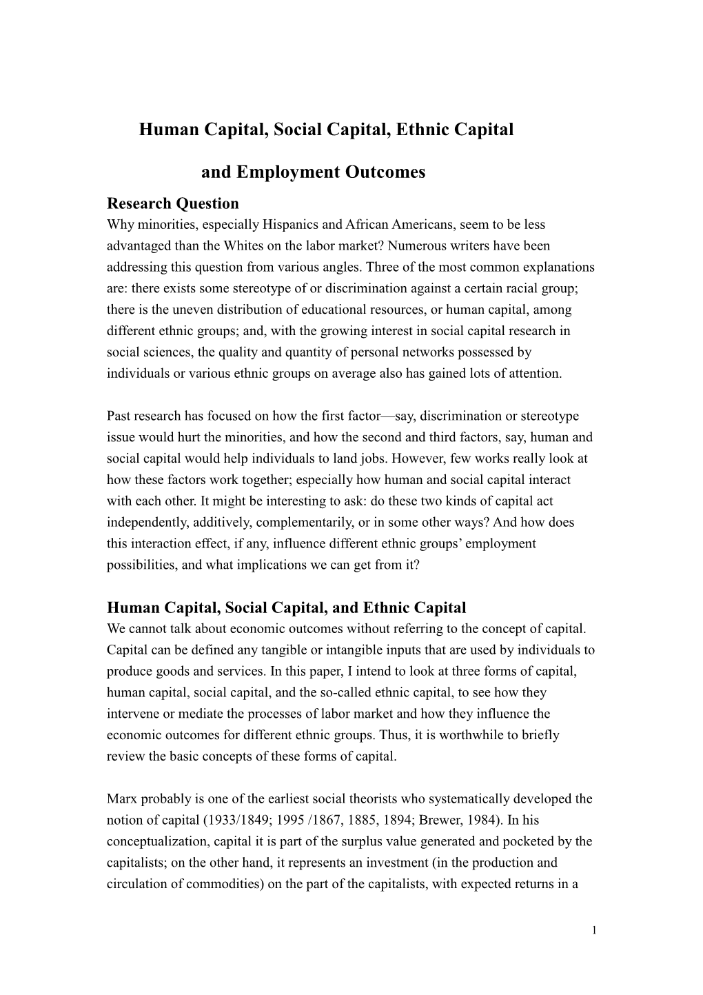 Human Capital, Social Capital, Ethnic Capital and Employment Outcomes