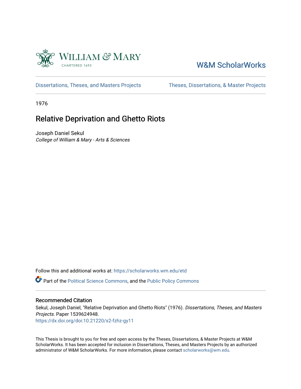 Relative Deprivation and Ghetto Riots