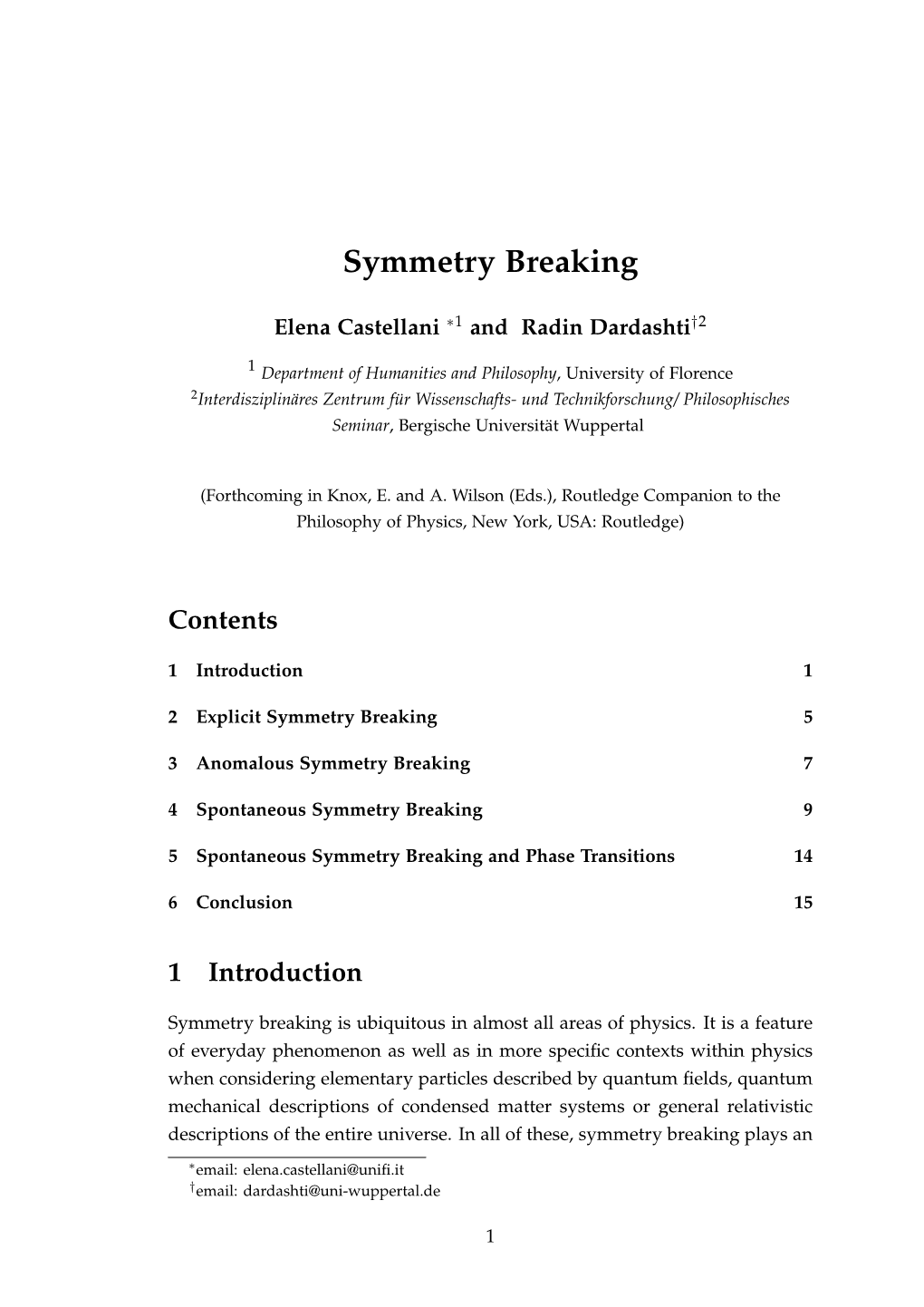 Symmetry Breaking