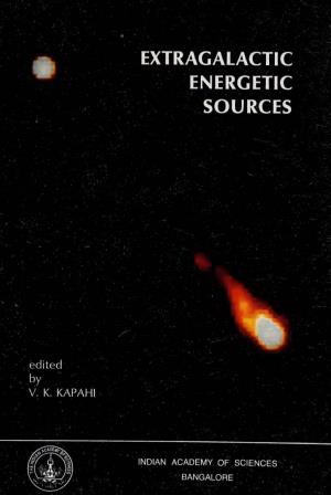 Extragalactic Energetic Sources