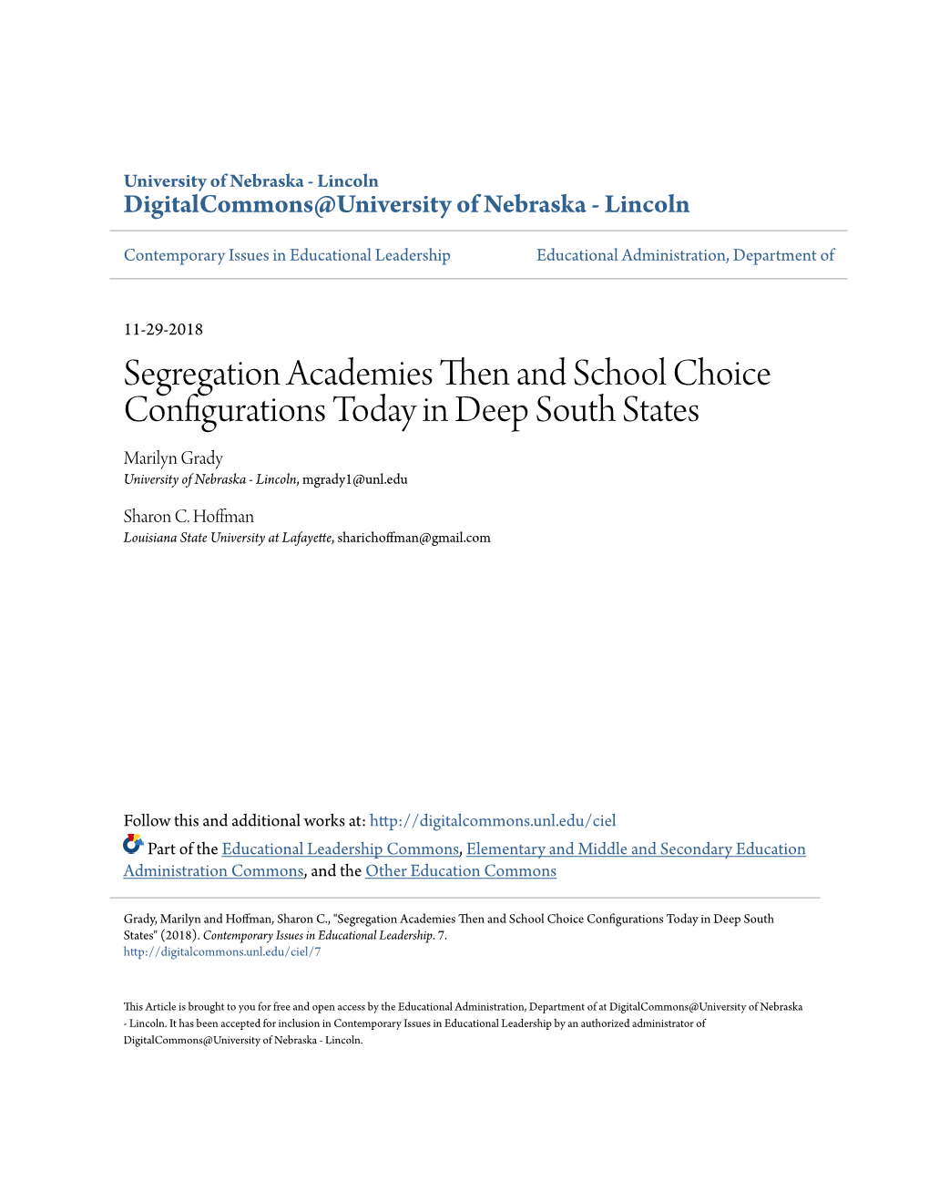 Segregation Academies Then and School Choice Configurations Today in Deep South States Marilyn Grady University of Nebraska - Lincoln, Mgrady1@Unl.Edu