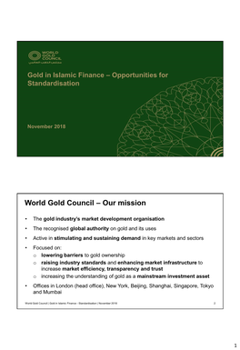 World Gold Council – Our Mission