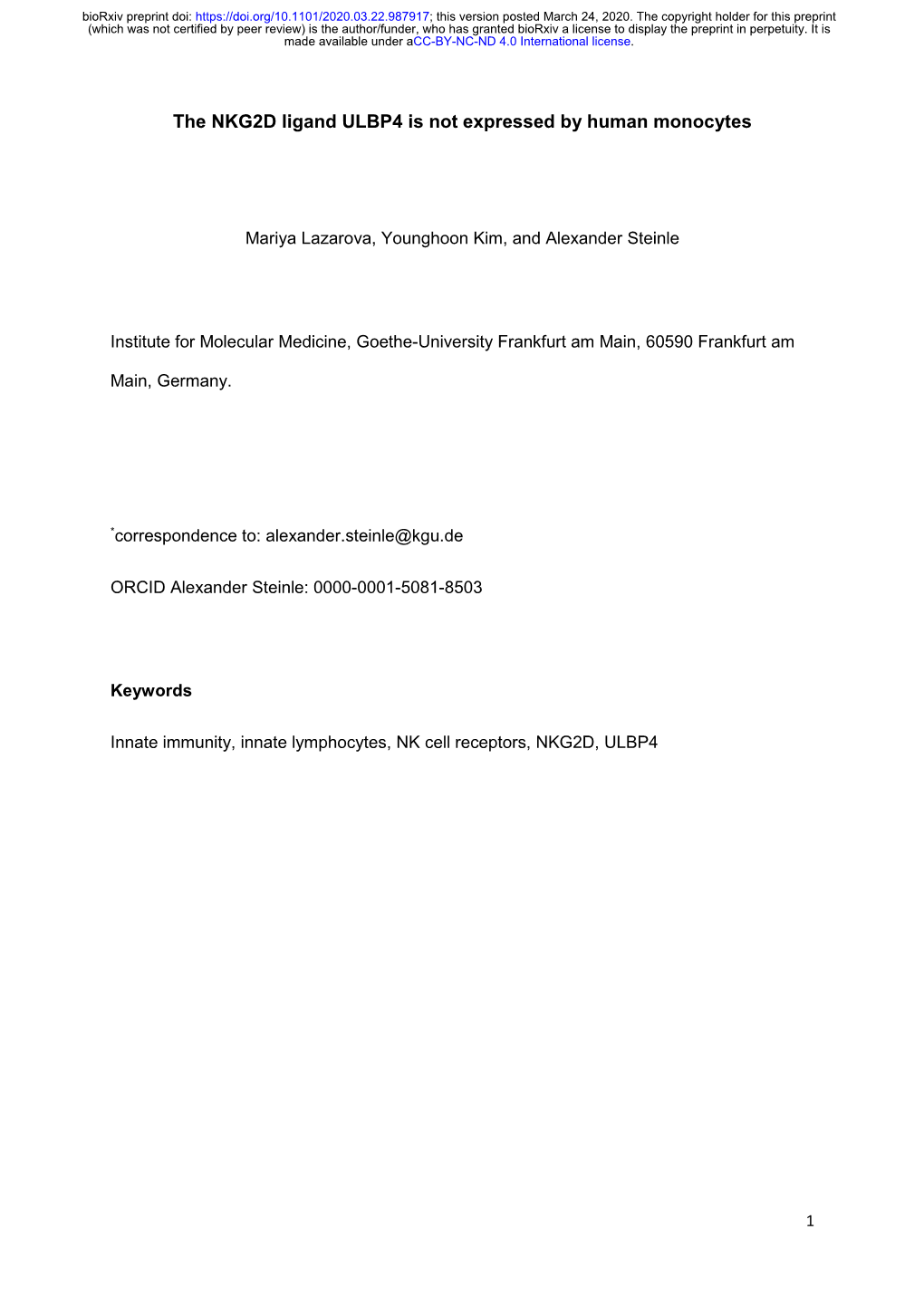 The NKG2D Ligand ULBP4 Is Not Expressed by Human Monocytes