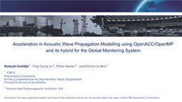 Acceleration in Acoustic Wave Propagation Modelling Using Openacc/Openmp and Its Hybrid for the Global Monitoring System