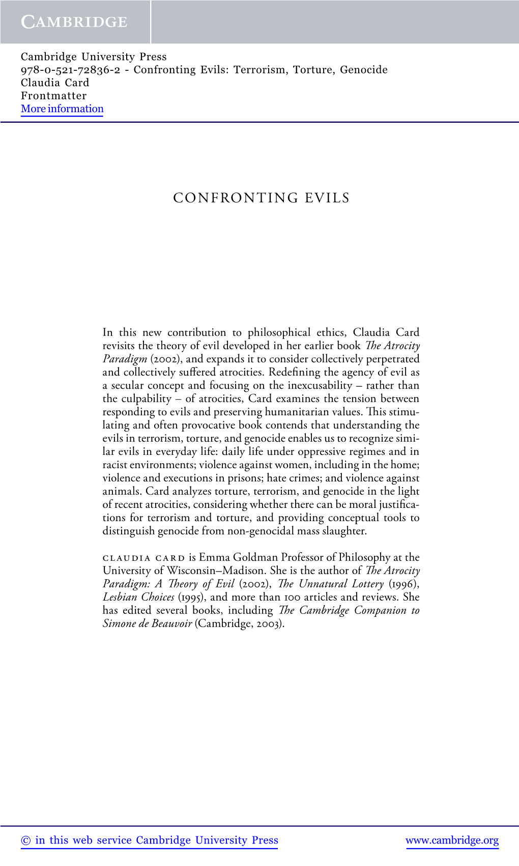 Confronting Evils: Terrorism, Torture, Genocide Claudia Card Frontmatter More Information