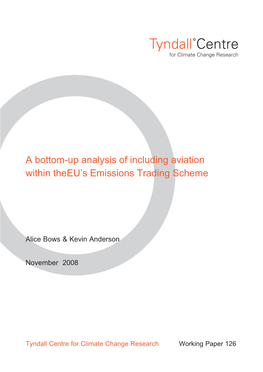 A Bottom-Up Analysis of Including Aviationwithin Theeu's Emissions Trading Scheme