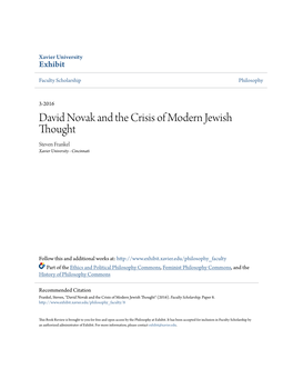 David Novak and the Crisis of Modern Jewish Thought Steven Frankel Xavier University - Cincinnati
