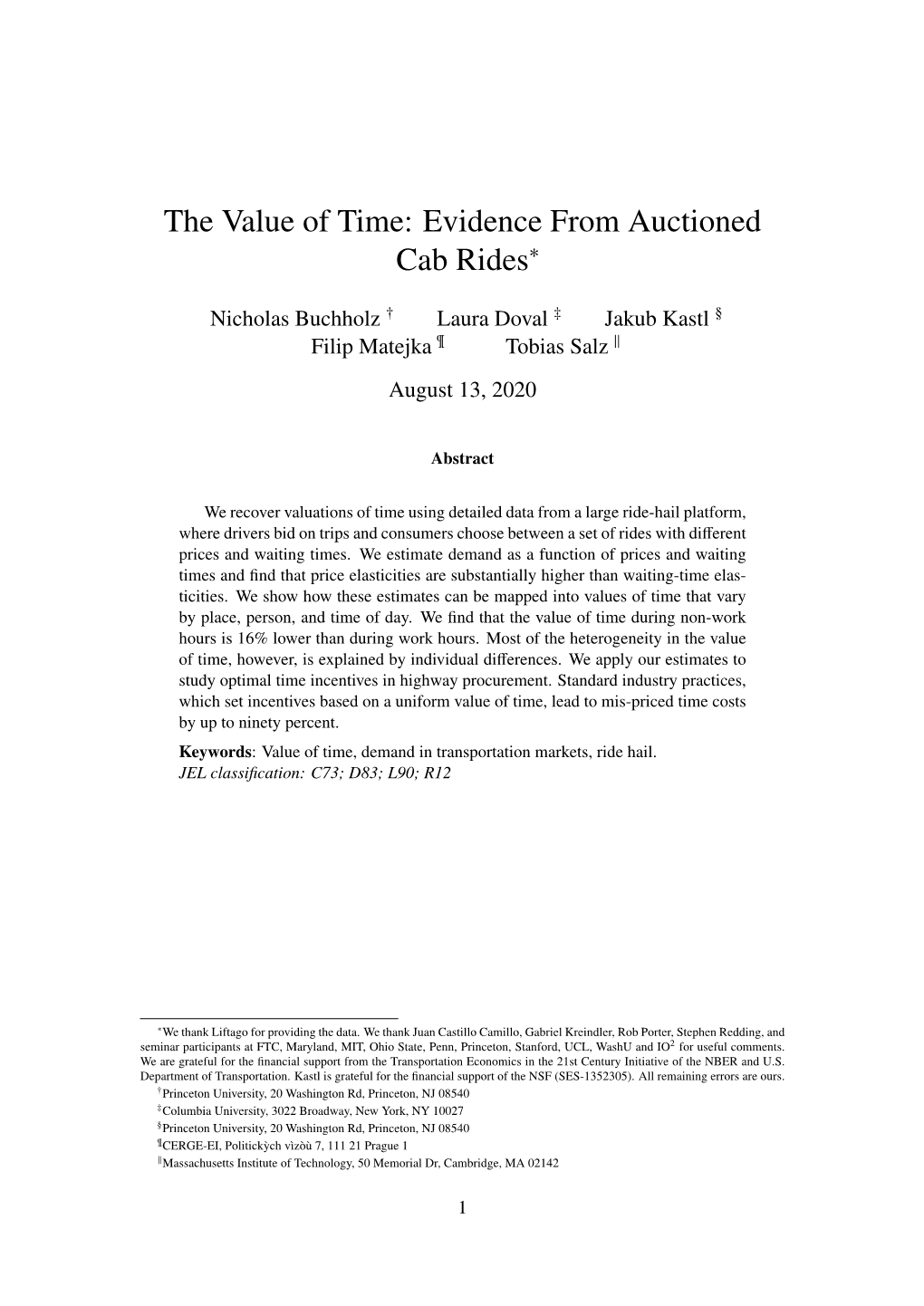 The Value of Time: Evidence from Auctioned Cab Rides∗