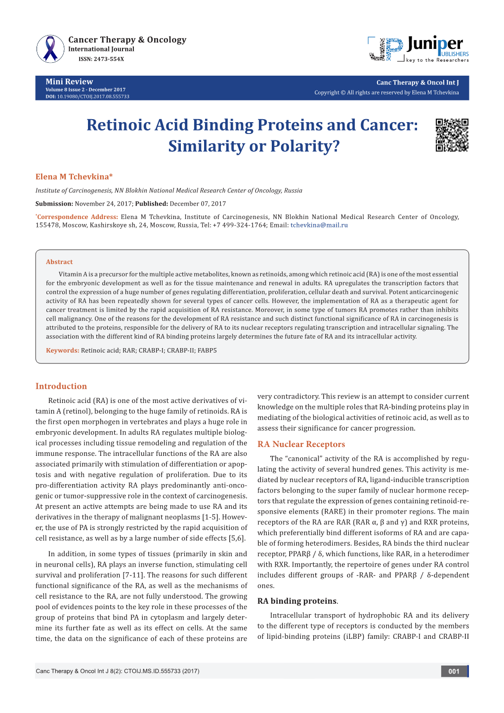 Retinoic Acid Binding Proteins and Cancer: Similarity Or Polarity?