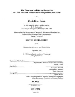 The Electronic and Optical Properties of Close Packed Cadmium Selenide Quantum Dot Solids