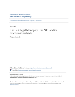 The Last Legal Monopoly: the NFL and Its Television Contracts, 4 U