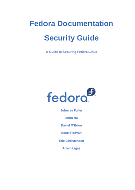 A Guide to Securing Fedora Linux