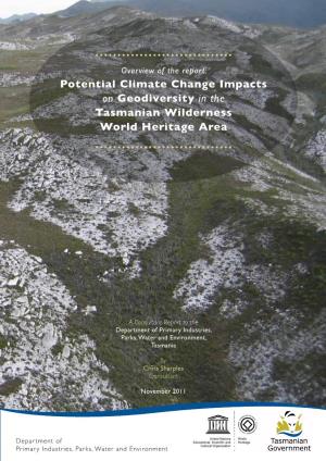 Potential Climate Change Impacts on Geodiversity in the Tasmanian Wilderness World Heritage Area