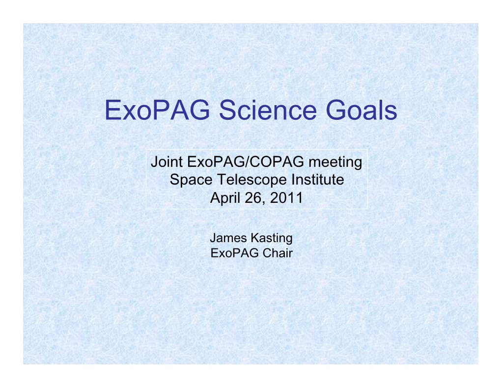 Exopag Science Goals