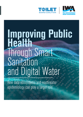 How Data Ecosystems and Wastewater Epidemiology Can Play a Larger Role