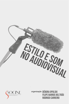 Estilo E Som No Audiovisual