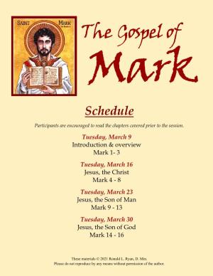 The Gospel of Mark Schedule
