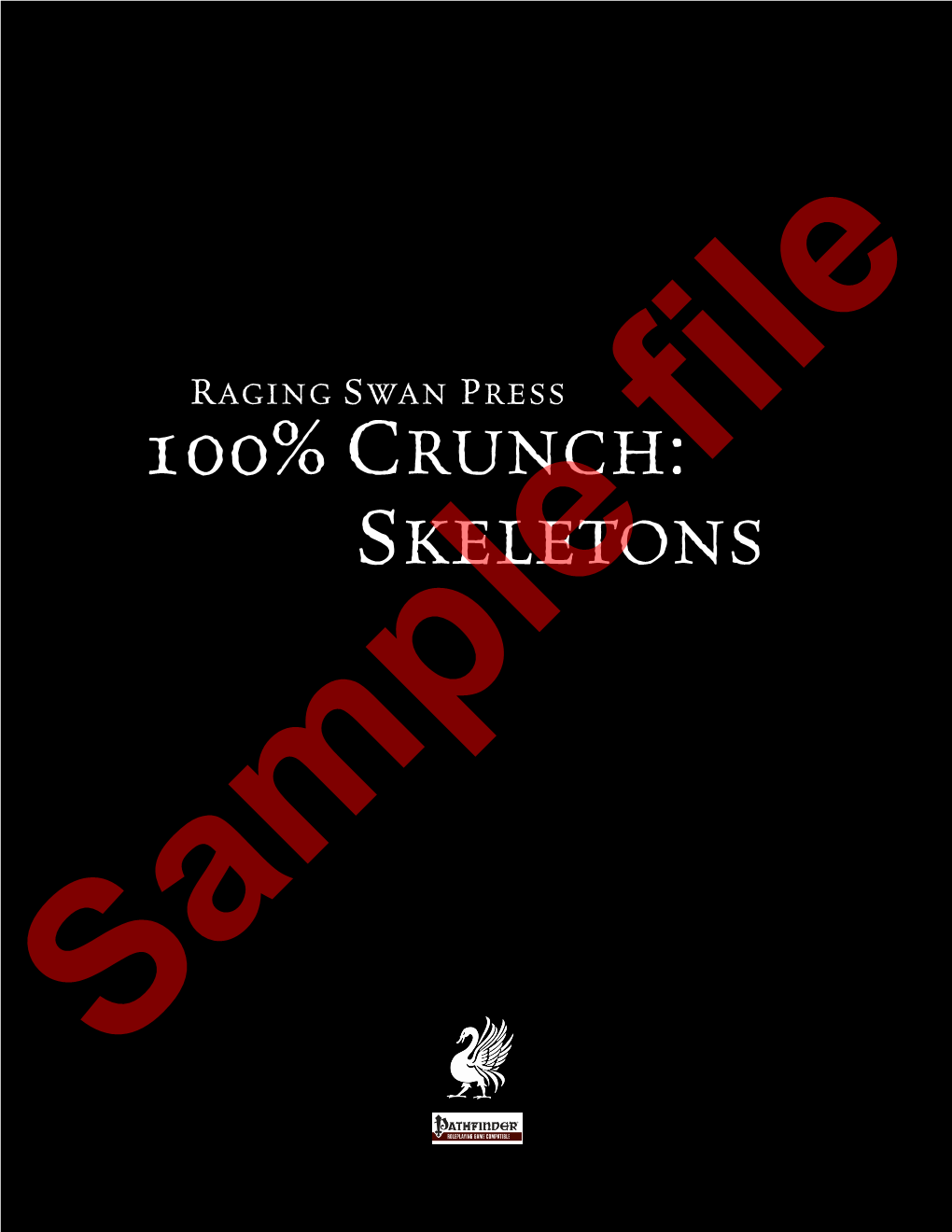 Raging Swan Press 100% Crunch: Skeletons