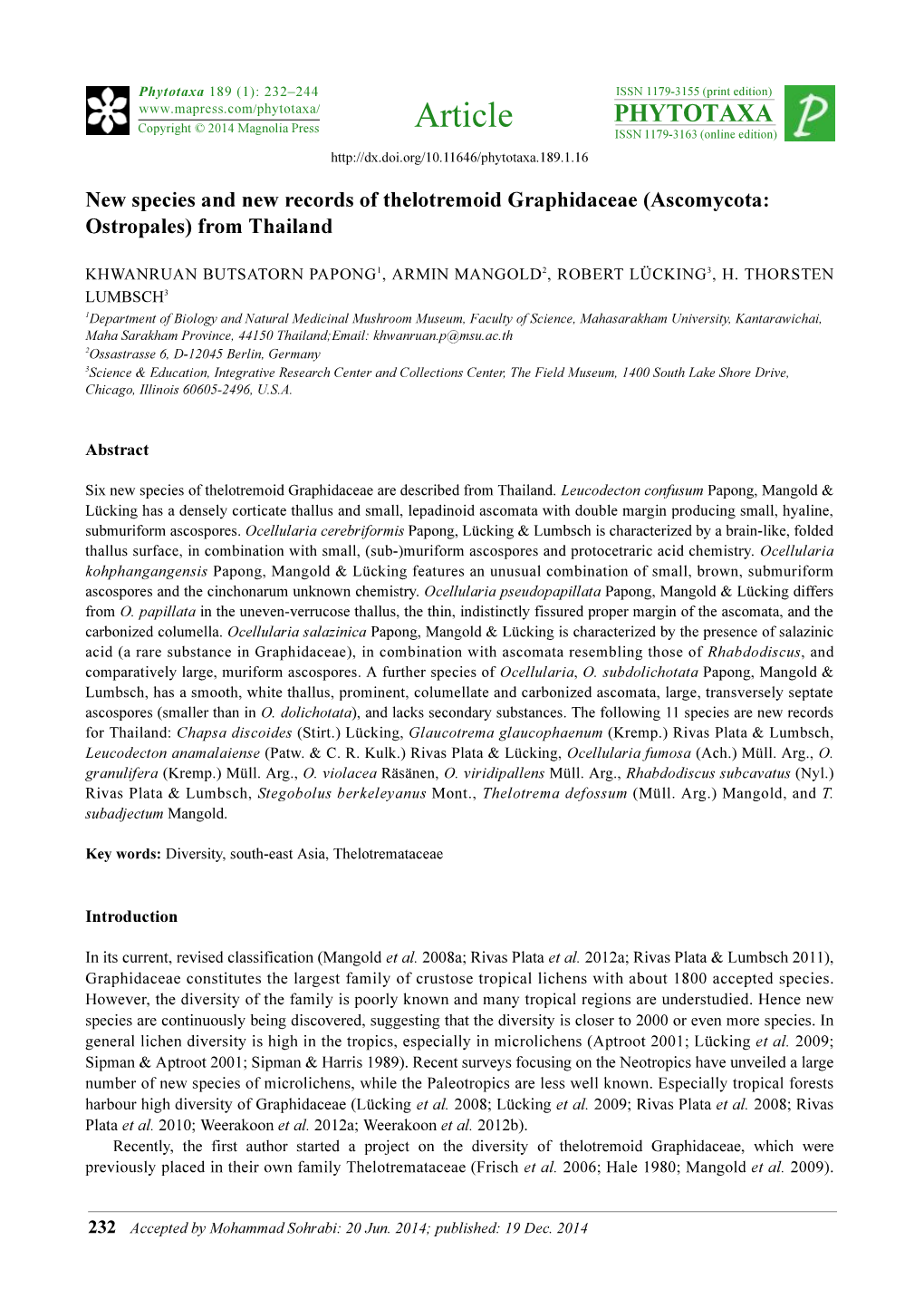 New Species and New Records of Thelotremoid Graphidaceae (Ascomycota: Ostropales) from Thailand