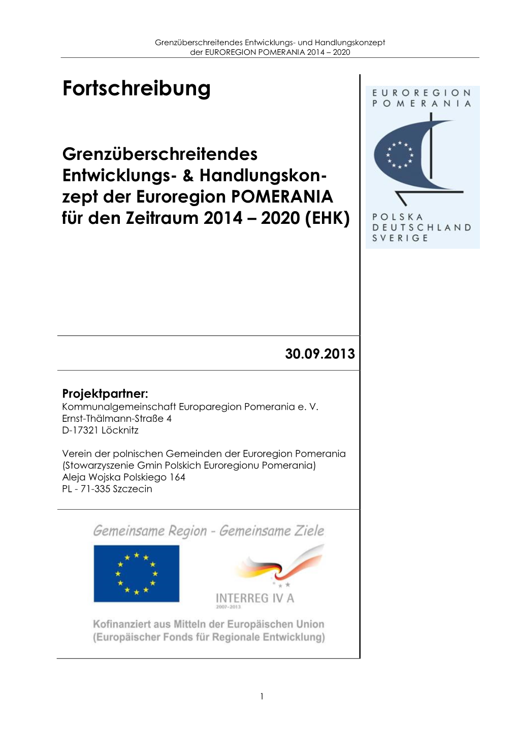 Zept Der Euroregion POMERANIA Für Den Zeitraum 2014 – 2020 (EHK)