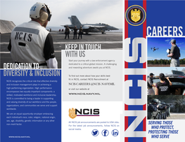 CAREERS KEEP in TOUCH with US Start Your Journey with a Law Enforcement Agency Dedicated to a Critical Global Mission