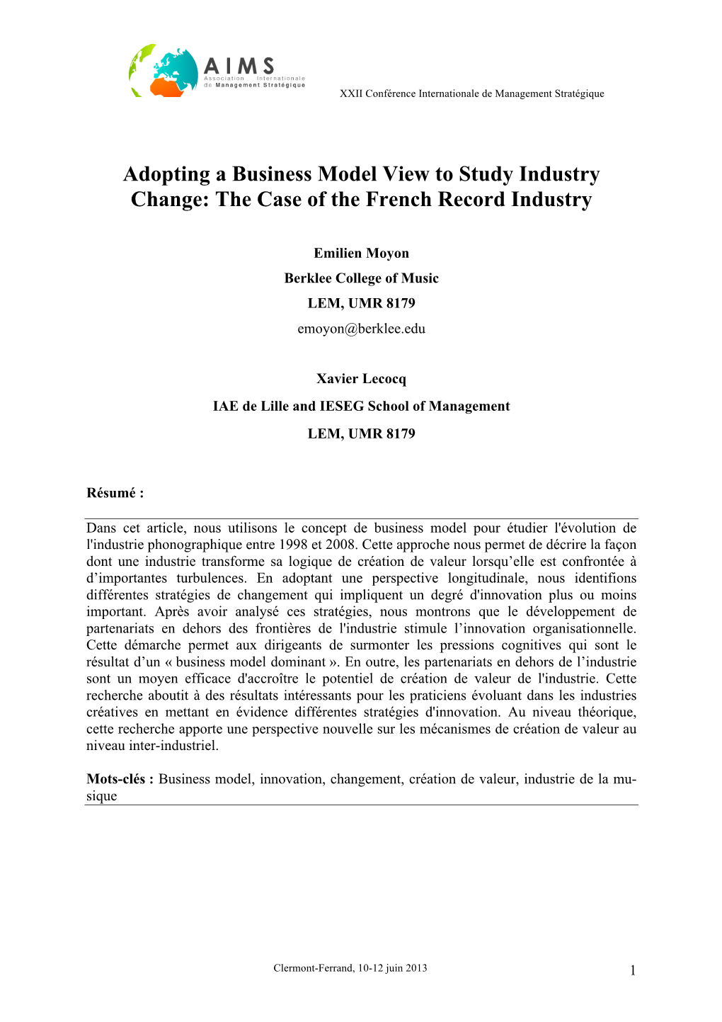 Adopting a Business Model View to Study Industry Change: the Case of the French Record Industry