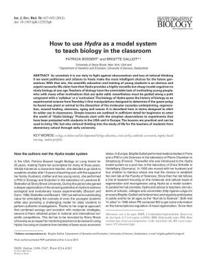How to Use Hydra As a Model System to Teach Biology in the Classroom PATRICIA BOSSERT1 and BRIGITTE GALLIOT*,2