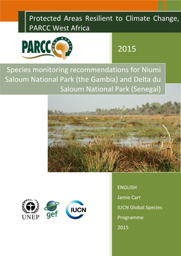Carr, J. 2015. Species Monitoring Recommendations for The
