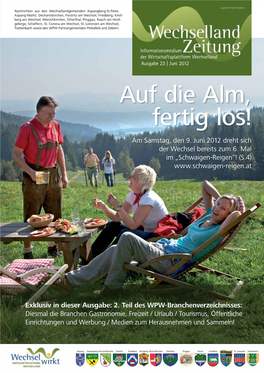 Auf Die Alm, Fertig Los! Am Samstag, Den 9