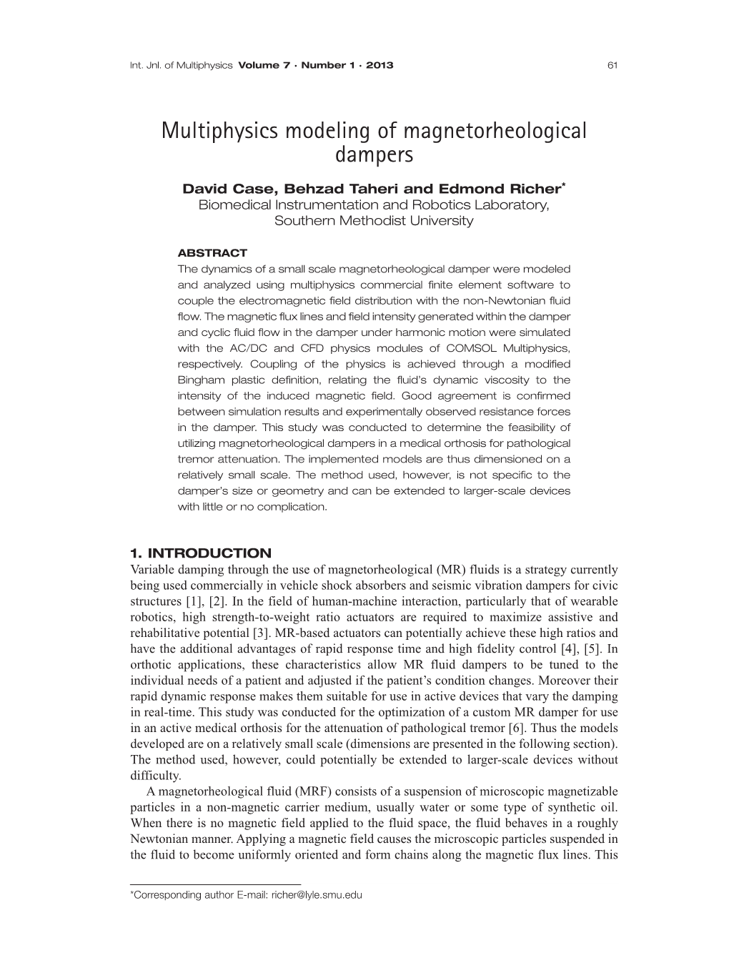 Multiphysics Modeling of Magnetorheological Dampers