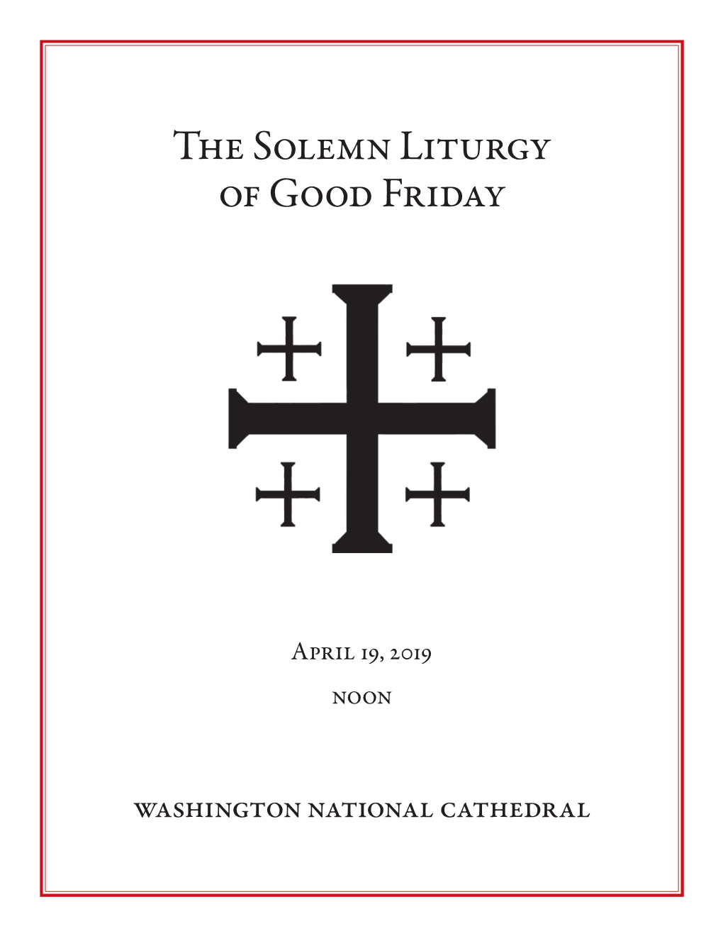 The Solemn Liturgy of Good Friday