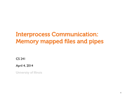 IPC: Mmap and Pipes