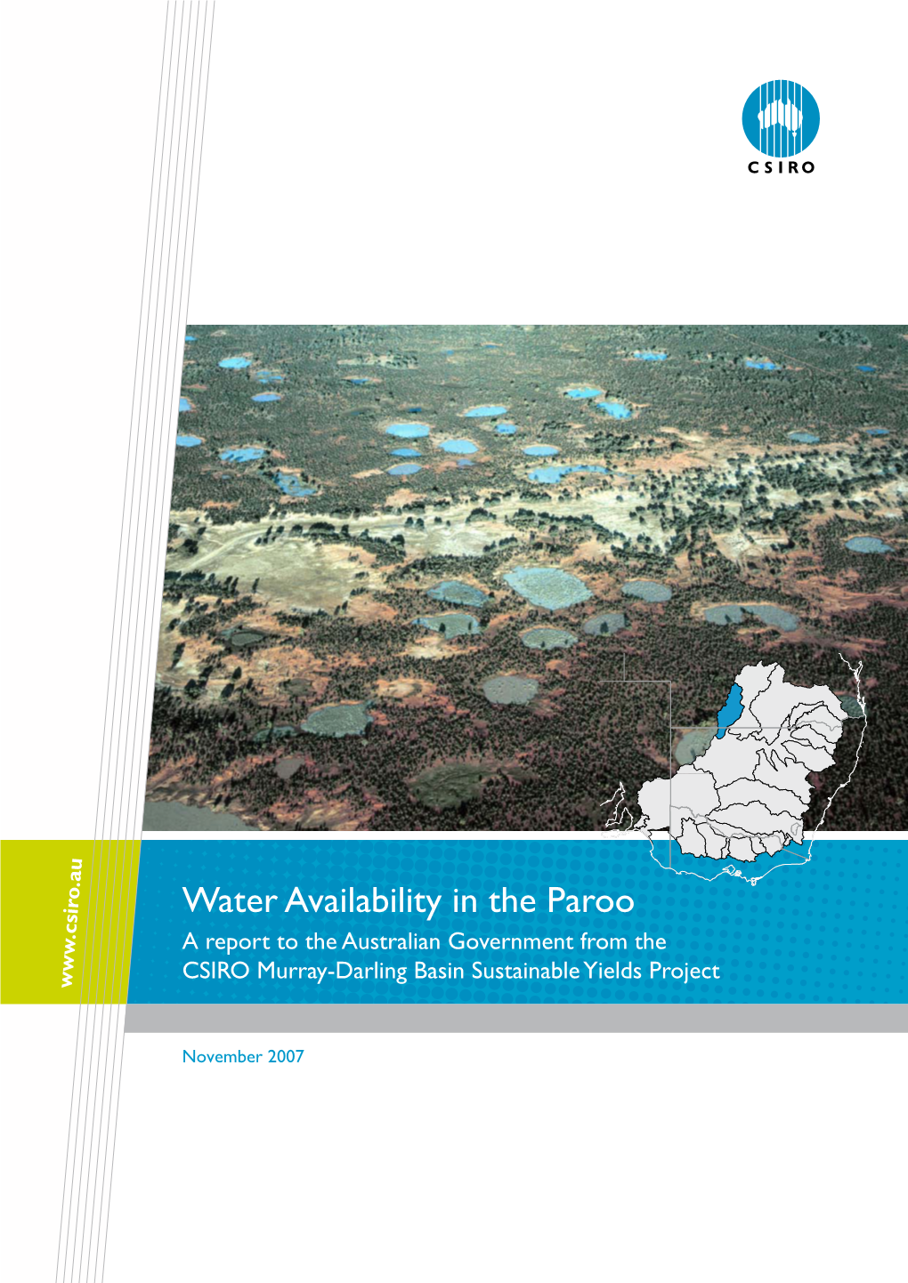 Water Availability in the Paroo a Report to the Australian Government from the CSIRO Murray-Darling Basin Sustainable Yields Project