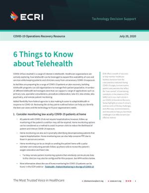 6 Things to Know About Telehealth