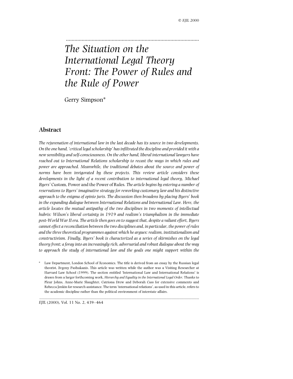 The Situation on the International Legal Theory Front: the Power of Rules and the Rule of Power