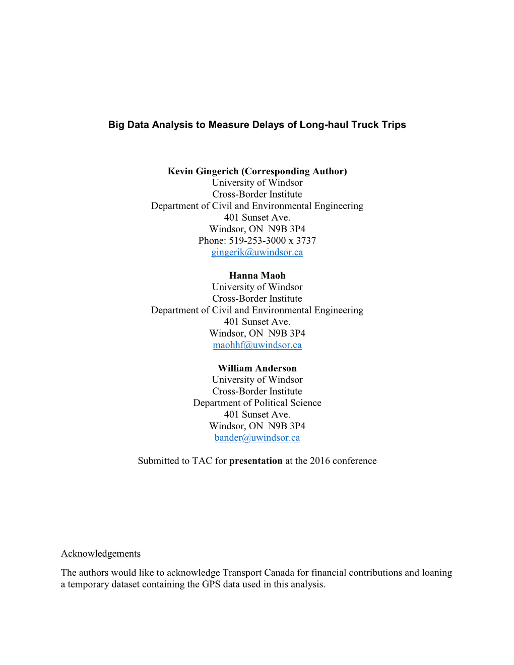 Big Data Analysis to Measure Delays of Long-Haul Truck Trips Kevin