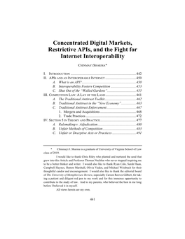 Concentrated Digital Markets, Restrictive Apis, and the Fight for Internet Interoperability