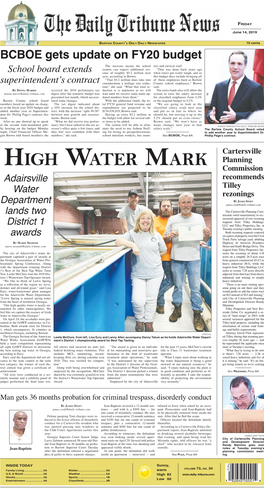HIGH WATER MARK Commission Adairsville Recommends Tilley Water Rezonings Department by JAMES SWIFT James.Swift@Daily-Tribune.Com