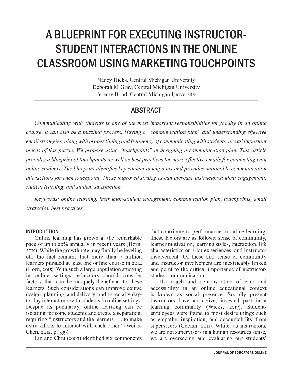 A Blueprint for Executing Instructor- Student Interactions in the Online Classroom Using Marketing Touchpoints