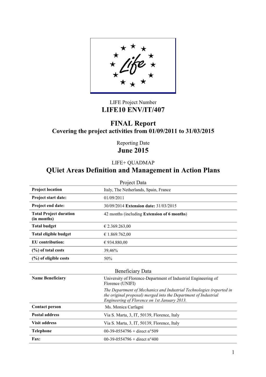 LIFE10 ENV/IT/407 FINAL Report Covering the Project Activities from 01/09/2011 to 31/03/2015