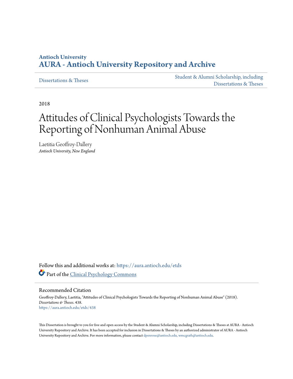 Attitudes of Clinical Psychologists Towards the Reporting of Nonhuman Animal Abuse Laetitia Geoffroy-Dallery Antioch University, New England