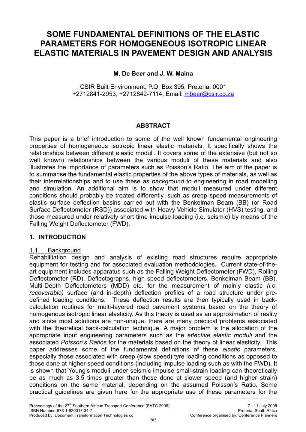 Some Fundamental Definitions of the Elastic Parameters for Homogeneous Isotropic Linear Elastic Materials in Pavement Design and Analysis