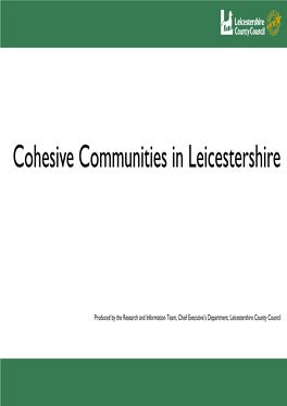 Cohesive Communities in Leicestershire